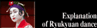 Explanation of Ryukyuan dance